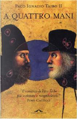 A quattro mani by Paco Ignacio II Taibo