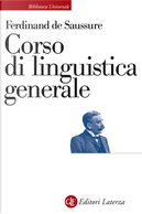 Corso di linguistica generale by Ferdinand de Saussure