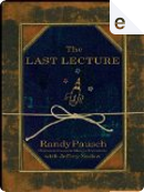The last lecture by Randy Pausch