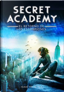 El retorno de los escorpiones by Isaac Palmiola
