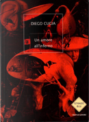 Un amore all'inferno by Diego Cugia