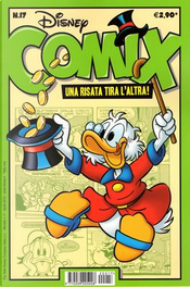 Disney Comix: una risata tira l'altra! n.17 by Arthur Faria Jr., Carlo Panaro, Ed Nofziger, Gail Renard, Gérson L. B. Teixeira, Ivan Saidenberg, Jim Kenner, Kristian Højsteen, Marcelo Aragão, Marcelo Barreto de Lacerda, Pat Block, Rudy Salvagnini, Shelly Block, Vic Lockman