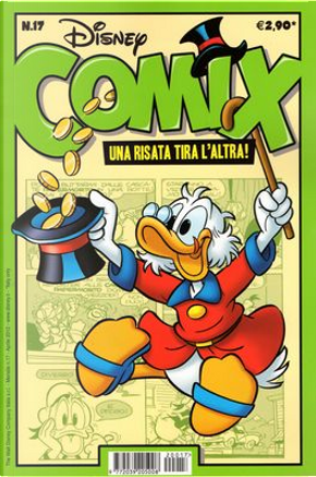 Disney Comix: una risata tira l'altra! n.17 by Arthur Faria Jr., Carlo Panaro, Ed Nofziger, Gail Renard, Gérson L. B. Teixeira, Ivan Saidenberg, Jim Kenner, Kristian Højsteen, Marcelo Aragão, Marcelo Barreto de Lacerda, Pat Block, Rudy Salvagnini, Shelly Block, Vic Lockman Disney Comix: una risata tira l'altra! n.17 by Arthur Faria Jr., Carlo Panaro, Ed Nofziger, Gail Renard, Gérson L. B. Teixeira, Ivan Saidenberg, Jim Kenner, Kristian Højsteen, Marcelo Aragão, Marcelo Barreto de Lacerda, Pat Block, Rudy Salvagnini, Shelly Block, Vic Lockman