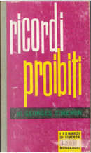 Ricordi proibiti by Georges Simenon