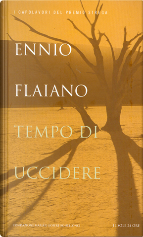 Tempo di uccidere by Ennio Flaiano