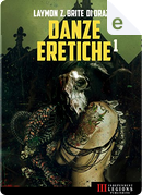 Danze eretiche - Vol. 1 by Paolo Di Orazio, Poppy Z. Brite, Richard Laymon