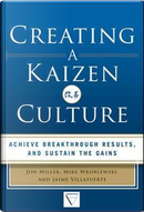 Creating a Kaizen Culture by Jon Miller