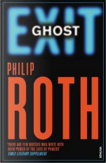 Exit Ghost by Philip Roth