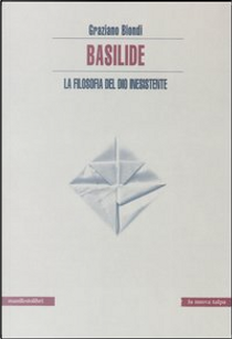 Basilide by Graziano Biondi