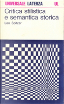 Critica stilistica e semantica storica by Leo Spitzer