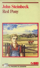 Red pony by John Steinbeck
