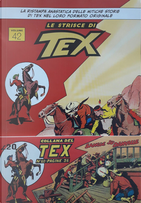 Le strisce di Tex vol. 42 N. 127 by Gianluigi Bonelli