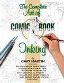 The Art Of Comic-Book Inking 2nd Edition by AA. VV., Gary Martin