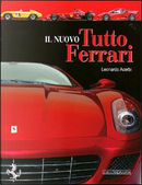Il nuovo tutto Ferrari by Leonardo Acerbi