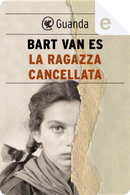 La ragazza cancellata by Bart Van Es
