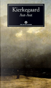 Aut-aut by Søren Kierkegaard