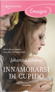 Innamorarsi di Cupido by Johanna Lindsey