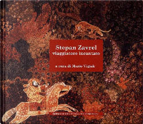 Stepan Zavrel viaggiatore Incantato by Mario Vigiak