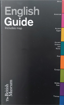 The British Museum Guide by John Reeve