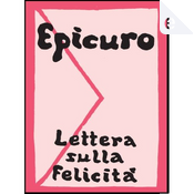 Lettera sulla felicità by Epicuro