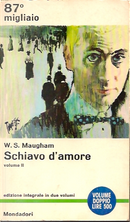 Schiavo d'amore by William Somerset Maugham