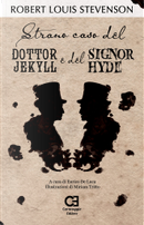 Strano caso del dottor Jekyll e del signor Hyde by Robert Louis Stevenson