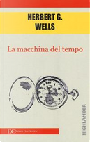La macchina del tempo by Herbert G. Wells