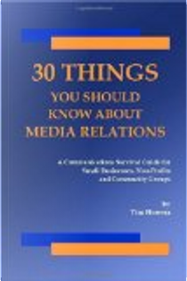 30 things you should know about media relations