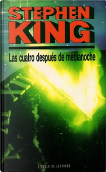 Las cuatro después de la medianoche by Stephen King