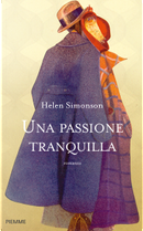 Una passione tranquilla by Helen Simonson