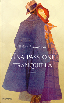 Una passione tranquilla by Helen Simonson