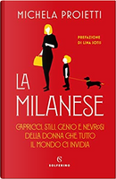 La milanese by Michela Proietti