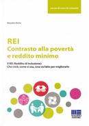 REI. Contrasto alla povertà e reddito minimo. by Maurizio Motta