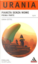 Pianeta senza nome - Prima parte by Sarah Zettel