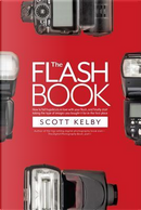 The Flash Book by Scott Kelby