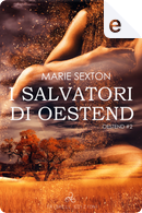 I salvatori di Oestend by Marie Sexton