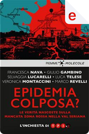 Epidemia colposa? by Francesca Nava, Giulio Gambino, Luca Telese, Marco Revelli, Selvaggia Lucarelli, Veronica Di Benedetto Montaccini