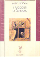 I racconti di Cerkazki by Jordan Radickov
