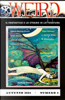 Weird n. 4 by Bram Stoker, Clemente Palma, Jane de La Vaudère, Maurizio Bianciotto, Paco Silvestri, Sabine Baring-Gould, Vernon Shea