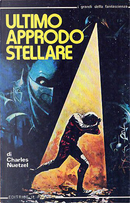 Ultimo approdo stellare by Charles Nuetzel, Luigi Naviglio
