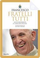 Fratelli tutti by Franciscus