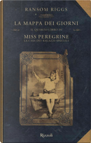 La mappa dei giorni by Ransom Riggs