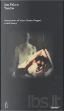 Teatro by Jan Fabre
