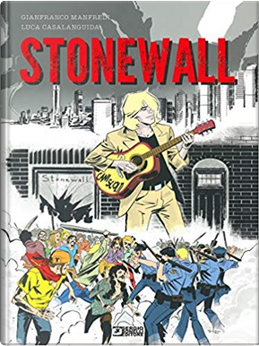 Stonewall - Cani sciolti by Giancarlo Manfredi