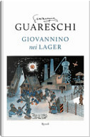 Giovannino nei lager by Giovanni Guareschi