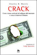 Crack by Charles R. Morris