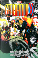 Generation X by Fabian Nicieza, Larry Hama, Scott Lobdell