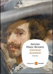 Capitano Alatriste by Arturo Pérez-Reverte