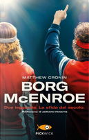 Borg McEnroe by Matthew Cronin