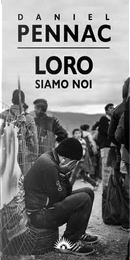 Loro siamo noi by Daniel Pennac